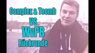 VCB - complex & toomb vs. WVPB - 8tel RR