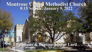 Montrose UMC 8:15 Service, January 9, 2022