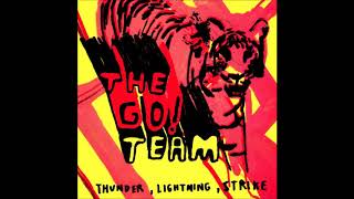 the go! team - ladyflash - thunder, lightning, strike (memphis industries, 2004)