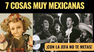 7 Tradiciones Mexicanas Que Solo Nosotros Entendemos - ¡Viva México!