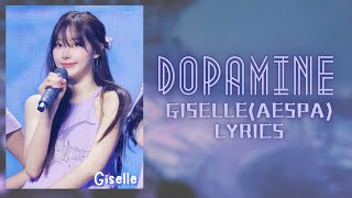 Giselle (Aespa) - Dopamine (Lyrics) SYNK PARALLEL LINE IN SEOUL