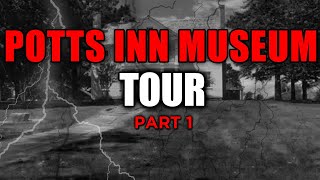 The Historic Potts Inn Station Stagecoach Stop Museum in Pottsville | Arkansas Haunted Tour  Pt. 1