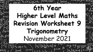 LCHL Revision Worksheet 9 - Section B - Trigonometry Formula