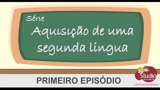 Aquisição de uma segunda língua