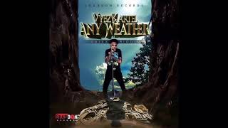 Vybz Kartel - Any Weather (Official Audio) March 2019