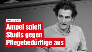 Ampel spielt Studis gegen Pflegebedürftige aus