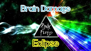 Brain Damage/Eclipse - Pink Floyd Lyrics