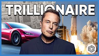 Will Elon Musk Be The World's First Trillionaire in 2021?