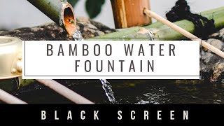 Bamboo Water Sounds For Sleeping. Listen To Sleep, Relax, Reduce Stress, Insomnia, Study, Meditate.