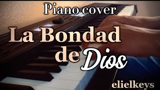 La Bondad De Dios piano cover clip