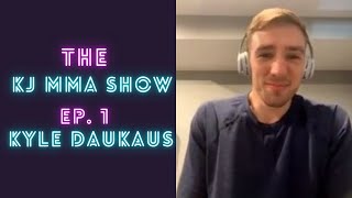 Kyle Daukaus puts Kevin Holland on BLAST! | The KJ MMA Show Ep. 1