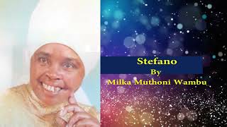 Stefano By Milka Muthoni Wambu