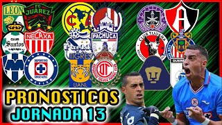 💣🔥 PRONOSTICOS JORNADA 13 APERTURA 2022 LIGA MX - Quiniela Futbol Mexicano ❌⚽️