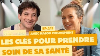 Les clés pour prendre soin de sa santé - Major Mouvement