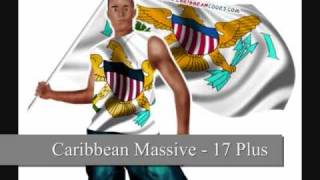 Caribbean Massive - Seventeen Plus