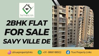 2BHK For Sale In Savy Ville De | 8860188922 | Raj Nagar Extension | Ghaziabad | Size 899sqft