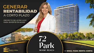 Tu Oasis de Lujo en el Corazón de Miami Beach 🌊 72 Park 📍