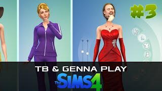 TB & Genna Play The Sims 4 - Part 3