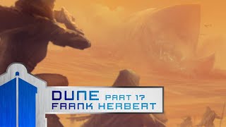 Part 17 - Discussing Dune, by Frank Herbert