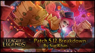 League Of Legends - Patch 5.12 Rundown