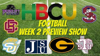 HBCU week 2 PREVIEW SHOW #swac #hbcu #meac