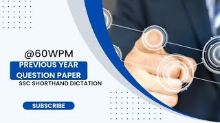 Shorthand Dictation @60wpm/Dictation in English