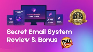 Secret Email System Review & BONUS (Matt Bacak)