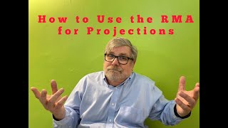 How to Use RMA Info to do Projections of Income