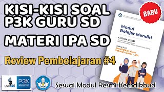 Soal dan Jawaban Review Pembelajaran 4 IPA SD Seri PPPK Modul Belajar Mandiri Calon Guru ASN PPPK