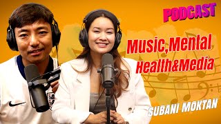 Subani Moktan on Life,Music,Media&Mental Health!! Biswa Limbu Podcast ep 325