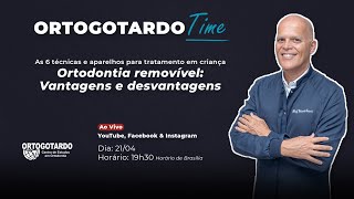 Ortodontia removível: Vantagens e desvantagens