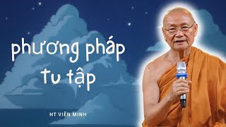 THẾ NÀO LÀ PHÁP ĐỐI NGHỊCH NHAU KHI TU TẬP? Không Thể Bỏ Qua Video Này.. | HT Viên Minh Thuyết Pháp