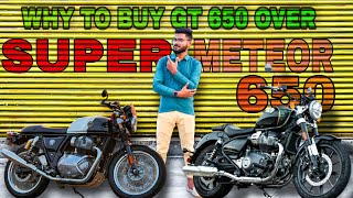 Why to buy Continental Gt 650 over Super meteor 650 || Super meteor 650 review ||