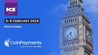 CoinPayments at ICE London 2024