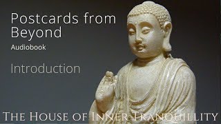 Postcards from Beyond: Introduction. A Buddhist audiobook