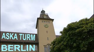 Berlin Tempelhof Askanisches Gymnasium ASKA TURM