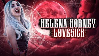 HELENA HORNEY - LOVESICK