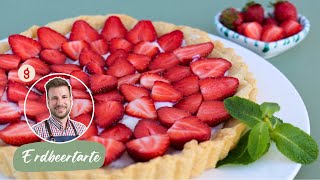 Erdbeer Tarte: Perfekt für den Sommer!