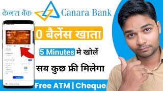 Canara Bank Zero Balance Account Opening Online 2024 || canara bank online account opening