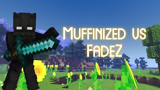 So i fought the owner of Muffinized.....