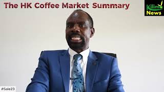 The HK Coffee Market Summary.Sale 23.Kirinyaga County doing good. #coffee