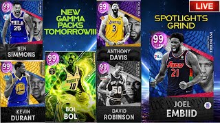 "LIVE" NBA2K22 MYTEAM: NEW GAMMA PACKS TOMORROW!!! GRINDING SPOTLIGHTS FOR INVINCIBLE JOEL EMBID!!!