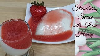 Strawberry sauce With Raw Honey/ No Sugar/Easy Dessert and Savory Toppings with2 Ingredients #SHORTS