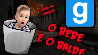 Garry's Mod - Nechofobia - O BEBE E O BALDE