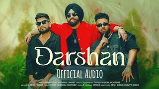 Darshan (Official Audio) - Ammy Virk | Addy Nagar | Sukhe Muzical Doctorz | New Punjabi Songs 2024