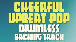 Upbeat Pop Cheerful Playalong Drumless Track