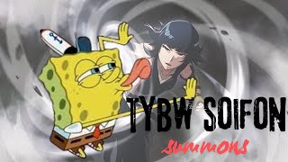 KLAB GIVE ME SOIFON AND MY LIFE IS YOURS!!! - BLEACH BRAVE SOULS 9TH ANNIVERSARY TYBW SOIFON SUMMONS