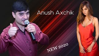 Anush axchik - Jon Norayr NEW 2020