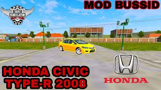 New Honda Civic Type-R Car Mod For Bus Simulator Indonesia| BUSSID V3.6.1 | #bussid #G-City # BUSSID