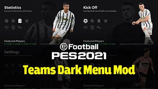 Dark Menu Mod PES 2021